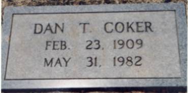 Daniel Taft Coker (1909-1982) son of George Washington Coker and Lula Mae Dew Coker, and husband of 