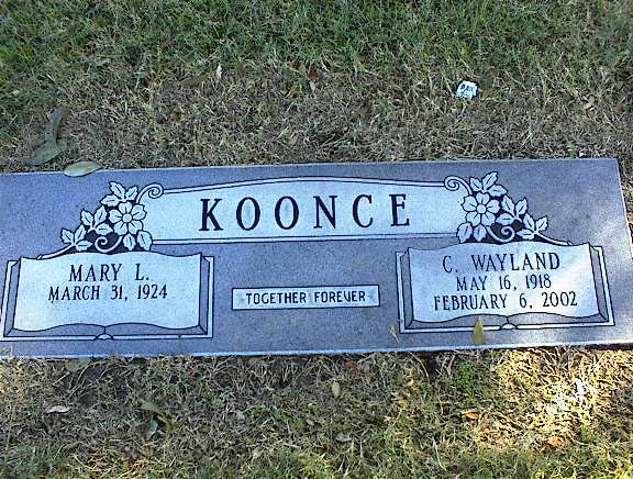 C. Wayland Koonce (1918 - 2002) and Mary L. Koonce (1924 - ). Together forever. Burial at Mount Oliv