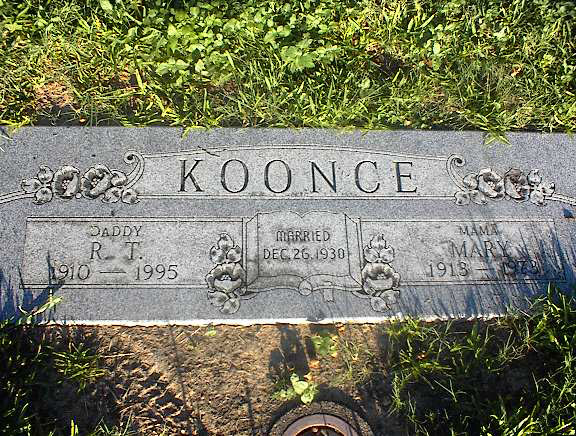 R.T. Koonce (1910 - 1995) and Mary Koonce (1913 - 1973). Daddy and Mama. Married 26 Dec 1930.  Buria
