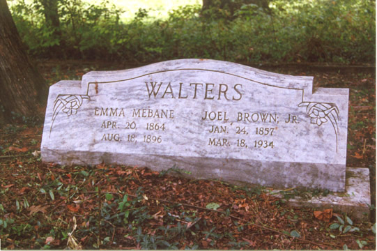 Joel Brown Walters, Jr. (24 Jan 1857 - 18 Mar 1934) and Emma Mebane Walters (20 Apr 1864 - 18 Aug 18
