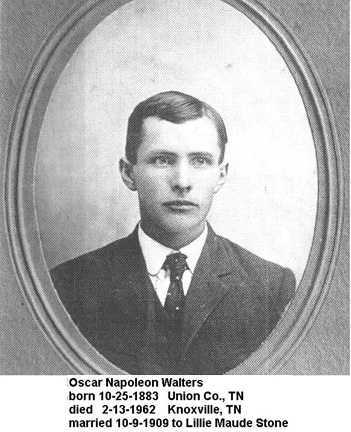 Oscar Napoleon Walters (25 Oct 1883 - 13 Feb 1962). Son of Thomas Benton Walters and Perlena Hamilto